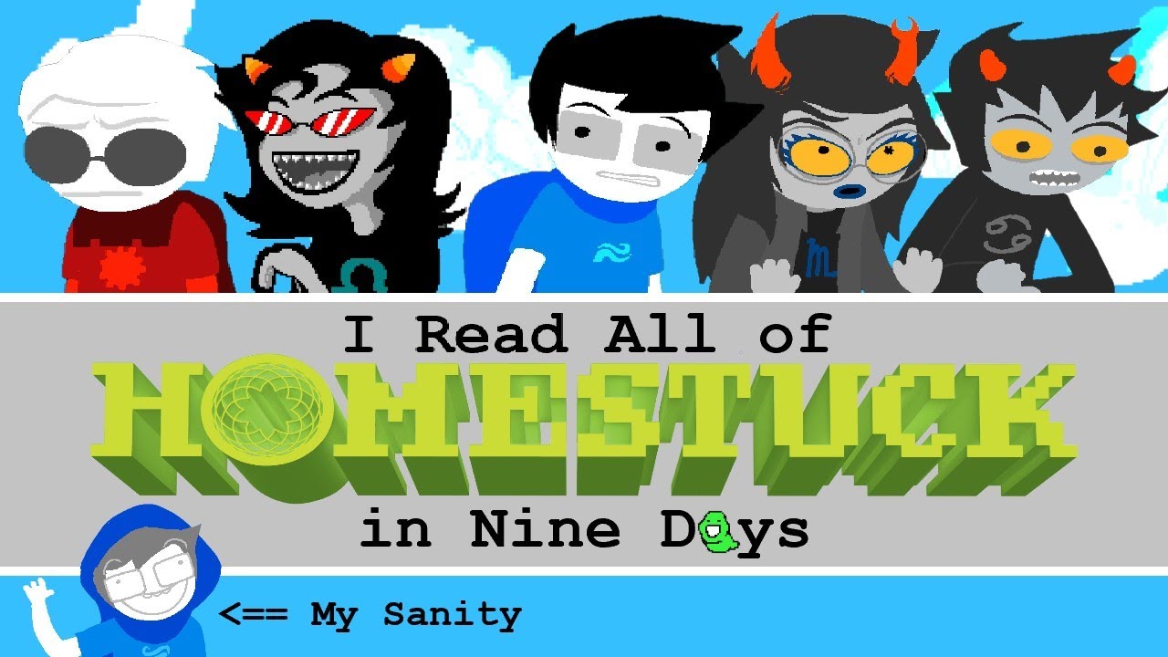 I Read All of Homestuck in Nine Days (and Here Are My Reactions)