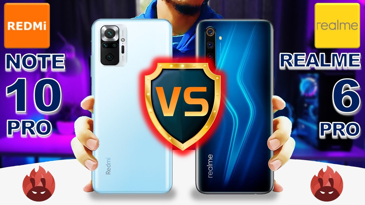 New Redmi Note 10 Pro VS Realme 6 Pro l Which is the best?