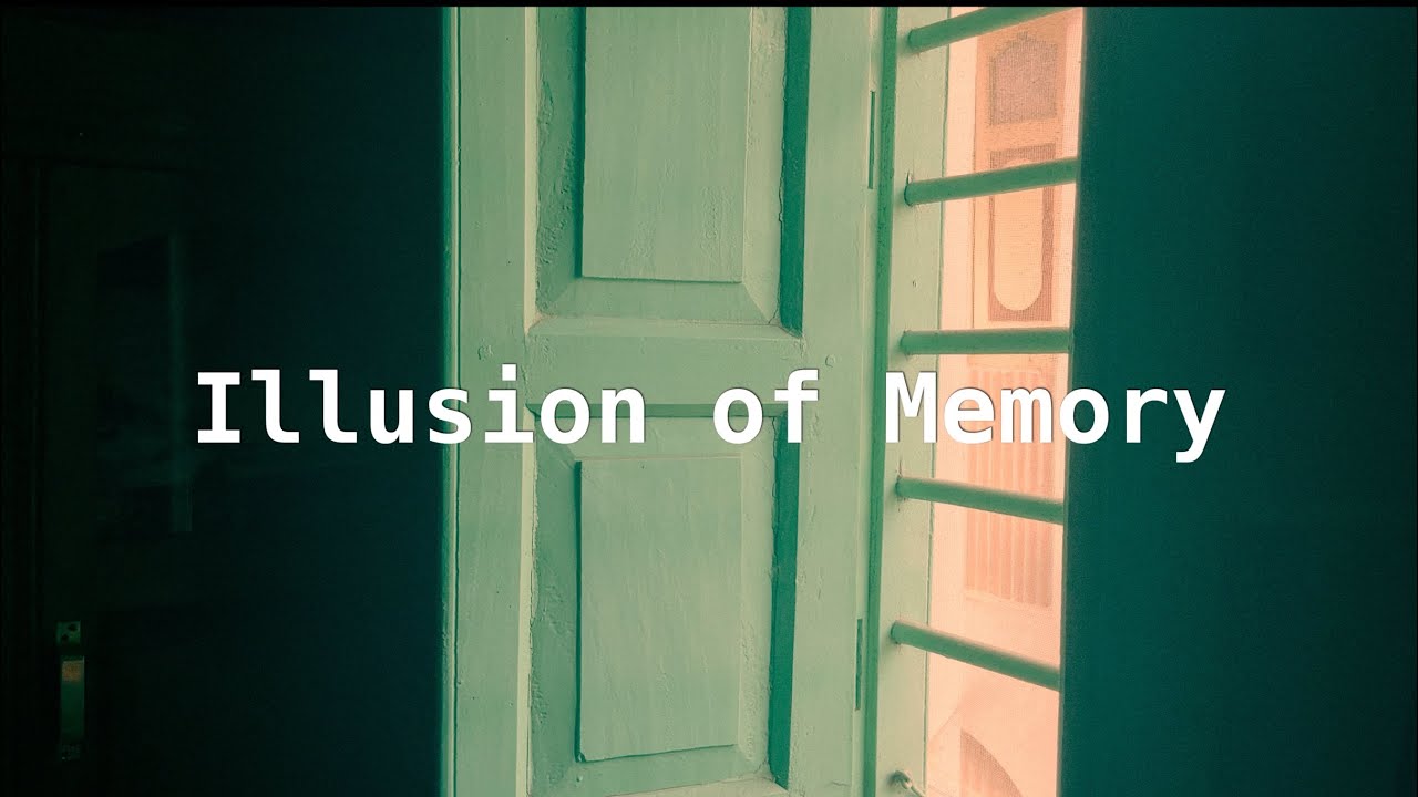The Illusion of Memory.