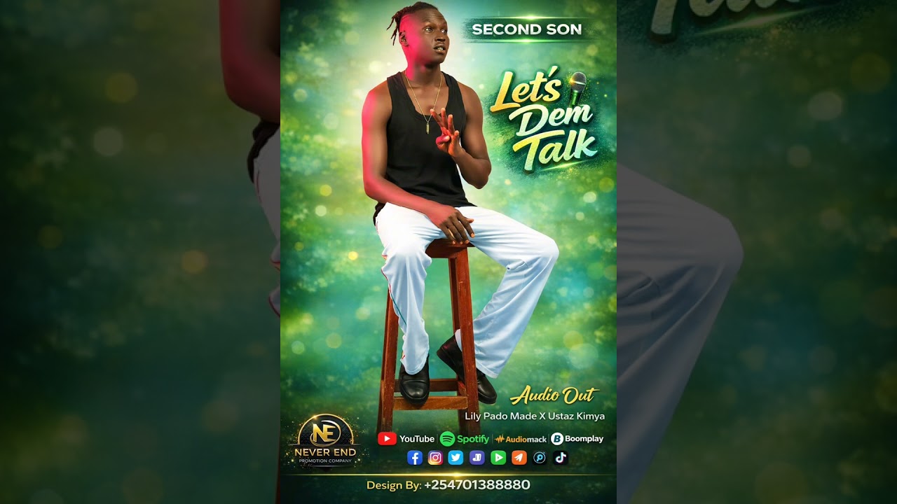 Let's Dem Talk by Secondson official music _2026_South Sudan