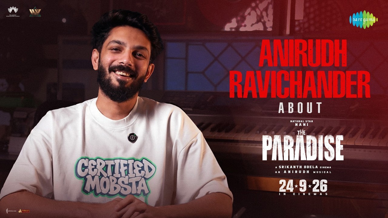 Anirudh Ravichander about The Paradise | #TheParadise Pre Release Event | Nani | Srikanth Odela