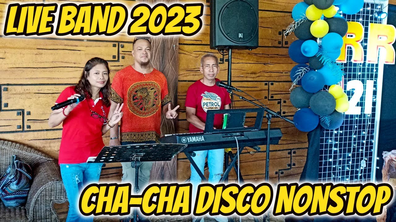 [NEW] LIVE BAND 2023 | CHA - CHA DISCO NONSTOP 2023 | ARLIN, RAMBO & PRUDY FT. ZALDY MINI SOUND