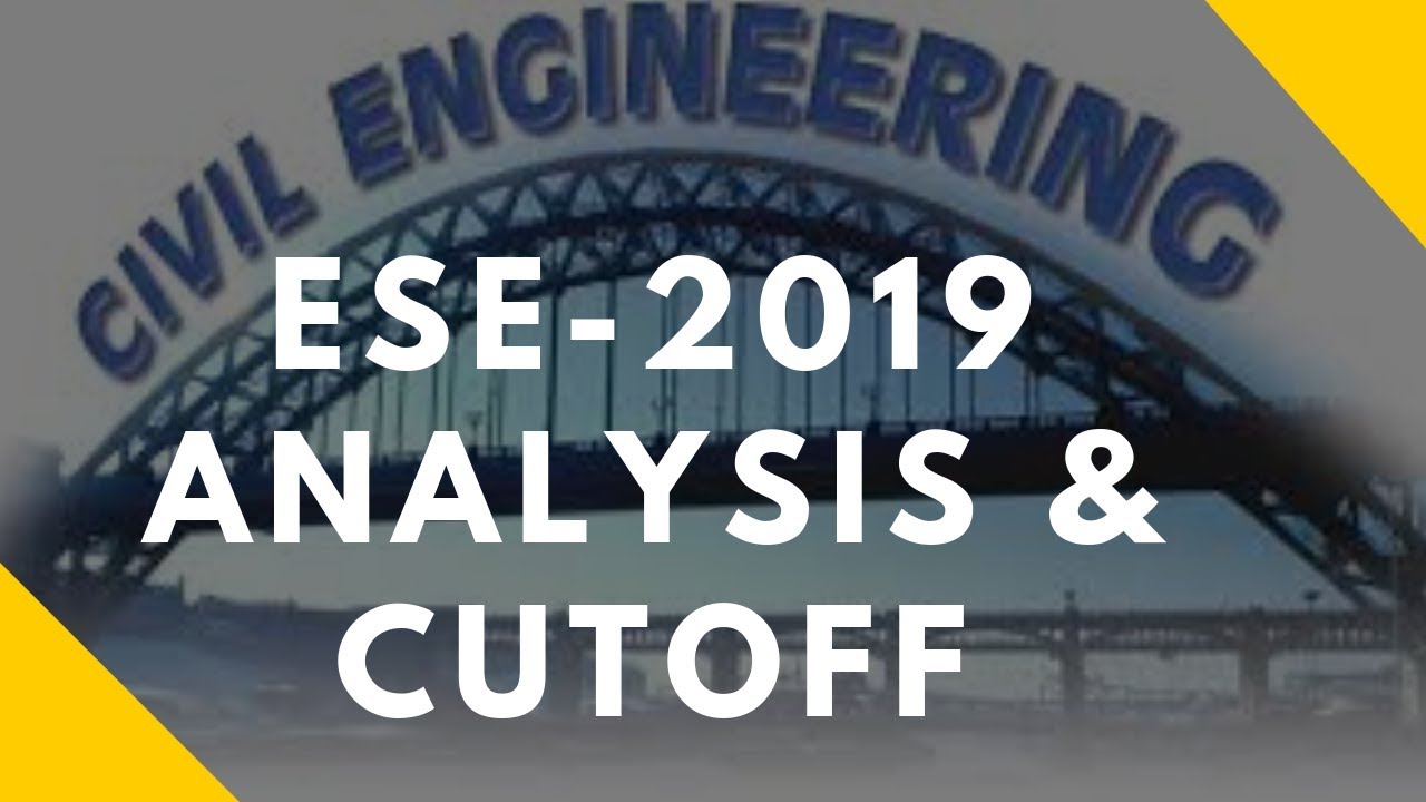ESE 2019- Expected Cut off and Analysis
