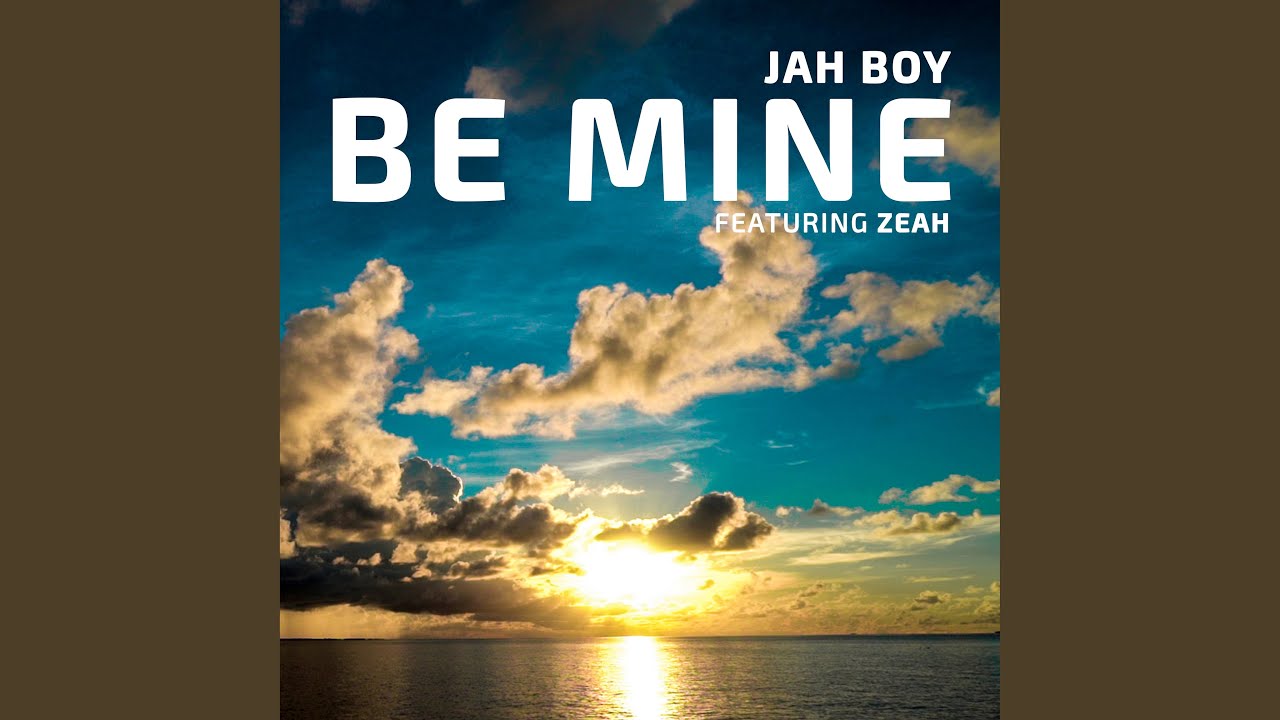 Be Mine