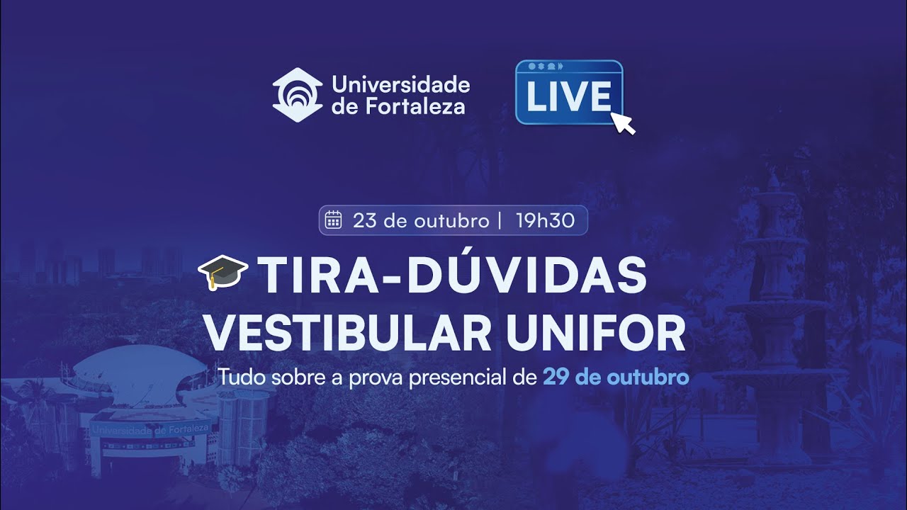 Tira-dúvidas | Vestibular Unifor 2024.1 🎓