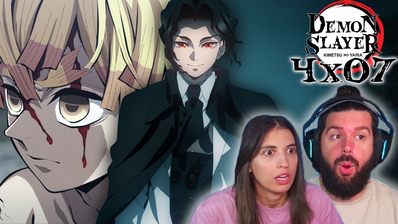 ¡¡MUZAN KIBUTSUJI HACE UNA ENTRADA ÉPICA!! - REACCIÓN 4X07 KIMETSU NO YAIBA (DEMON SLAYER)