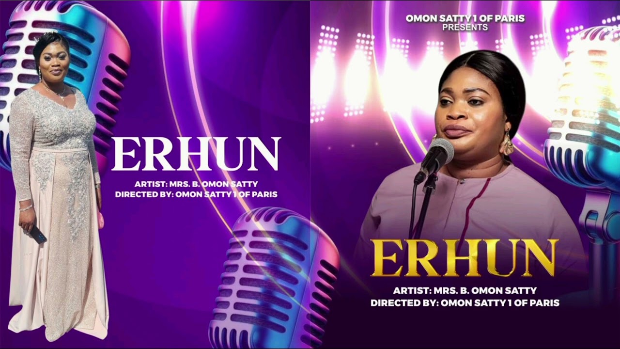 Title: ERHUN. BY MRS. B. OMON SATTY. DIRECTED BY: OMON SATTY 1 OF PARIS