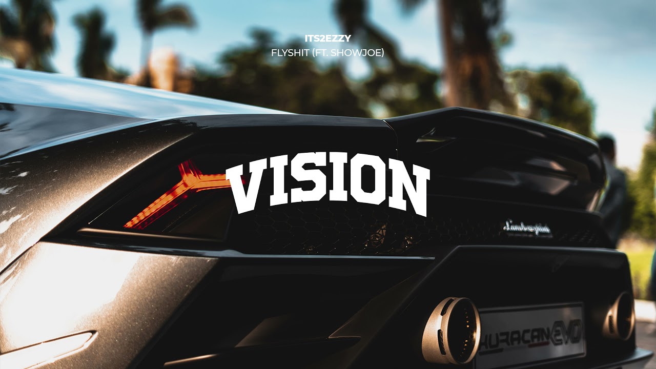 Its2ezzy - FlyShit (ft. ShowJoe)