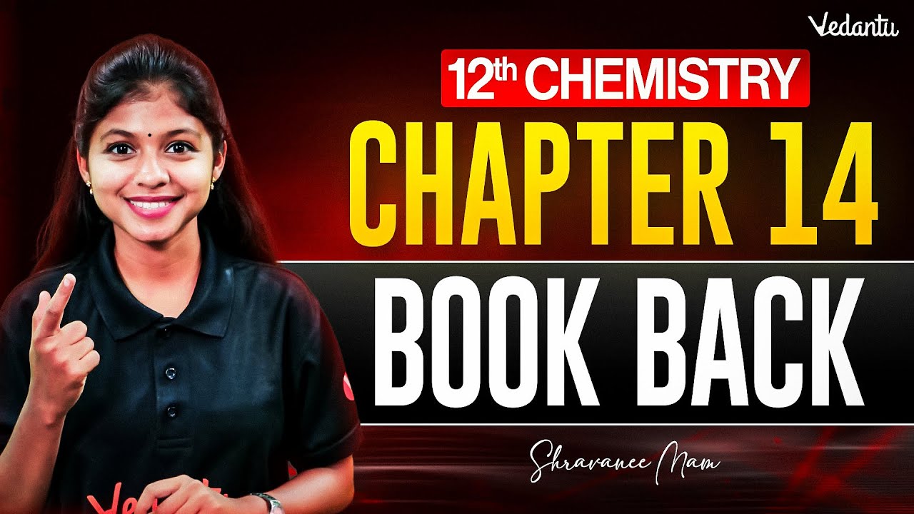12th Chemistry | Chapter 14 Book Back | State Board | Shravanee Ma'am