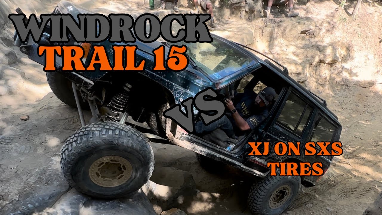 Can A Cherokee On SXS Tires Make It Up Trail 15 At Windrock?