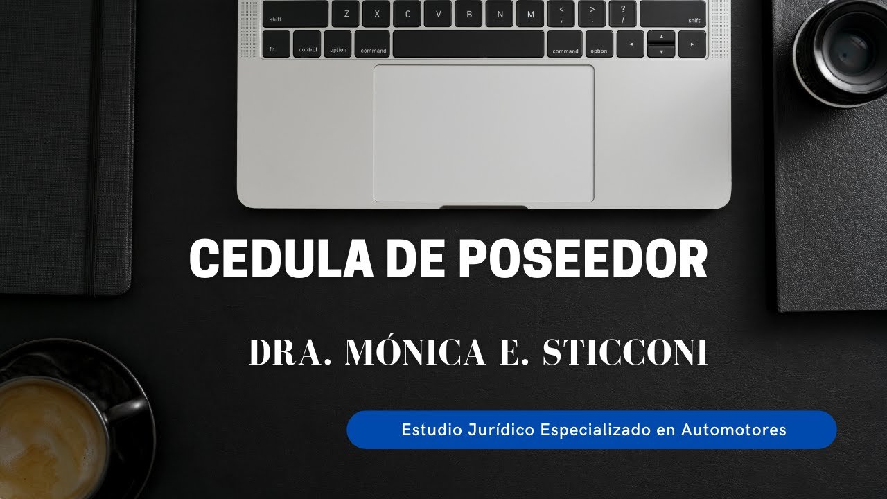 Cédula Provisoria o Cédula de Poseedor