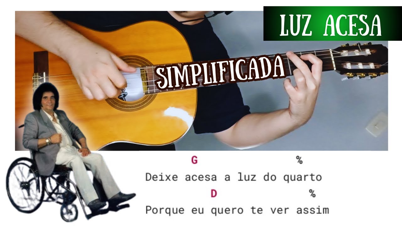Luz Acesa (Barrerito do Trio Parada Dura) Versão Simplificada Sem Pestanas Como Tocar no Violão