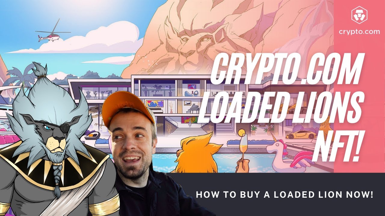 How to Buy a Crypto.com Loaded Lions NFT | The BEST Crypto.com NFT Project to Date!