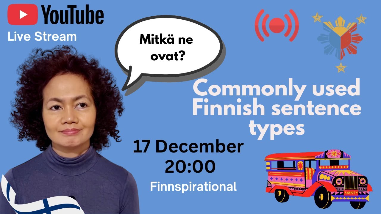 🇫🇮Finnish for Filipinos. Common sentence types in Finnish.