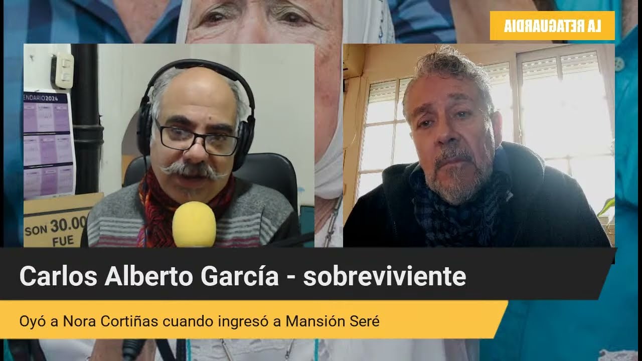 Habló uno de los secuestrados que escuchó a Nora Cortiñas cuando se metió en Mansión Seré