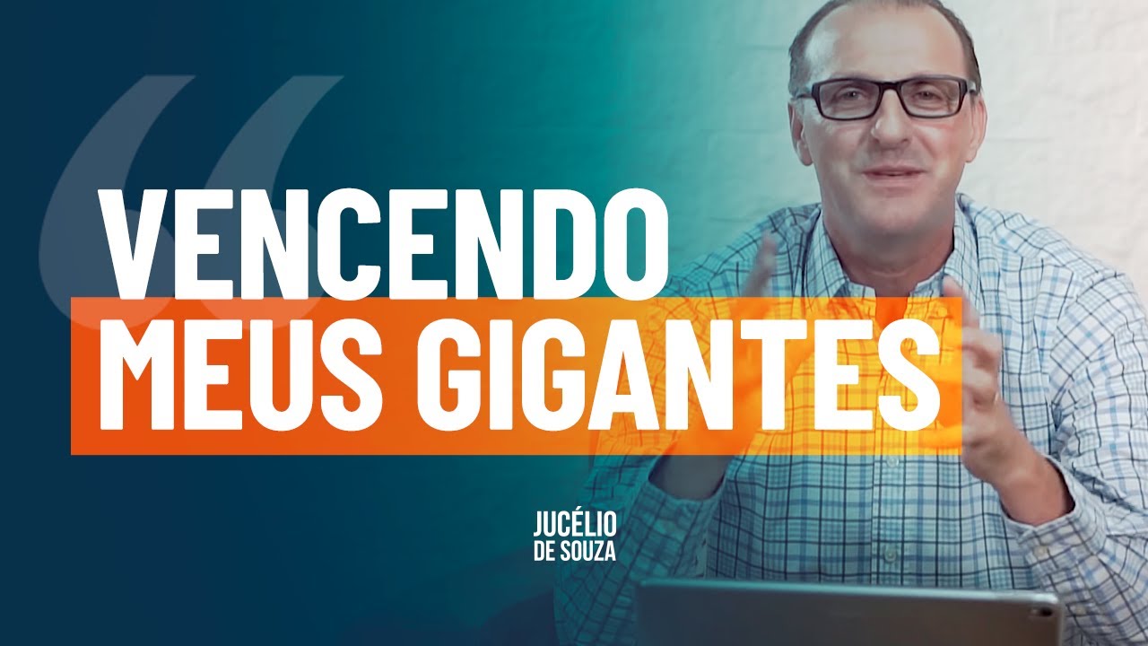 VENCENDO MEUS GIGANTES | IMPARTINDO O CORAÇÃO