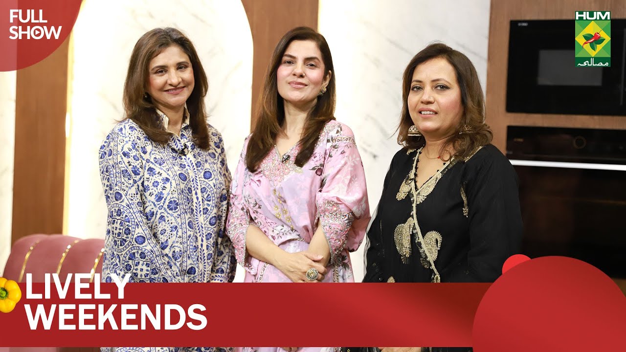 Lively Weekend with Host Kiran Khan | Amina Mujib (Dietitian) & Humera Naz (Herbalist) | 20 April 24