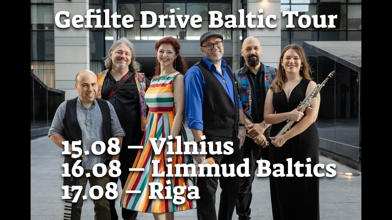 Gefilte Drive at Vilnius and Riga 15 -17.08.2025