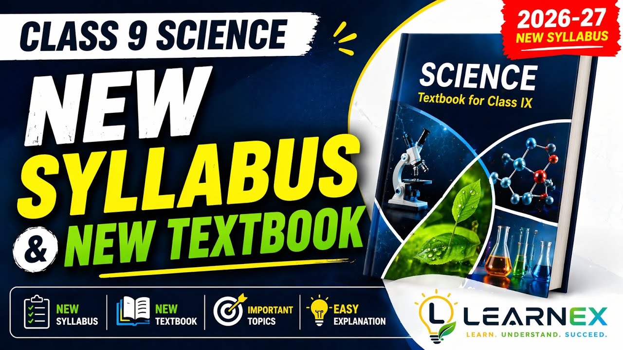 CBSE Class 9 Science New Syllabus Explained | Exploration Science Textbook | NCERT | 2026-27 |