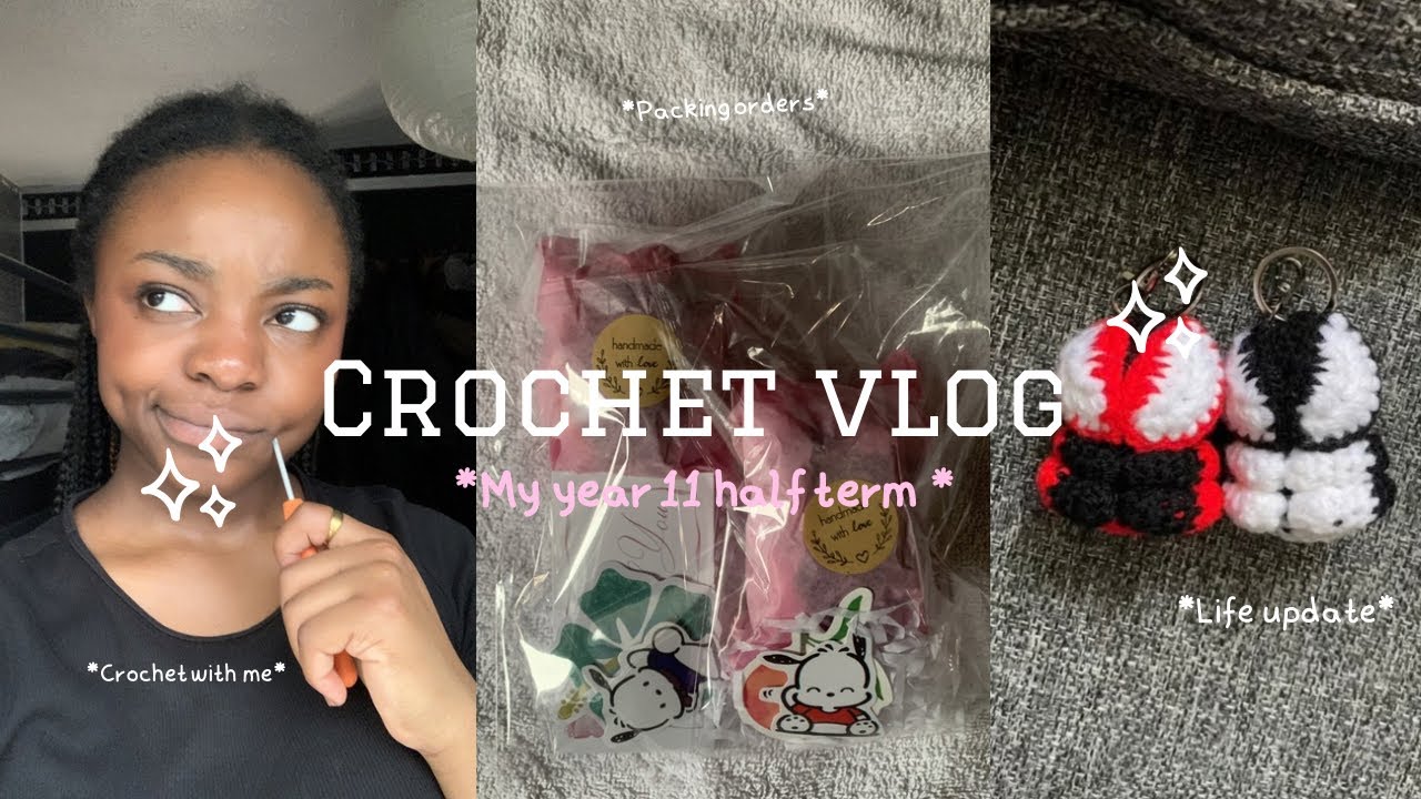 CROCHET WITH ME| Half term| Crochet vlog| Packing orders