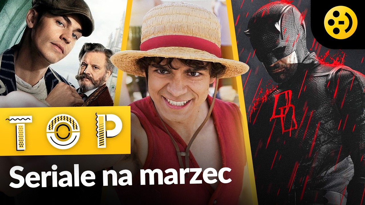 Jakie seriale oglądać w marcu 2026?