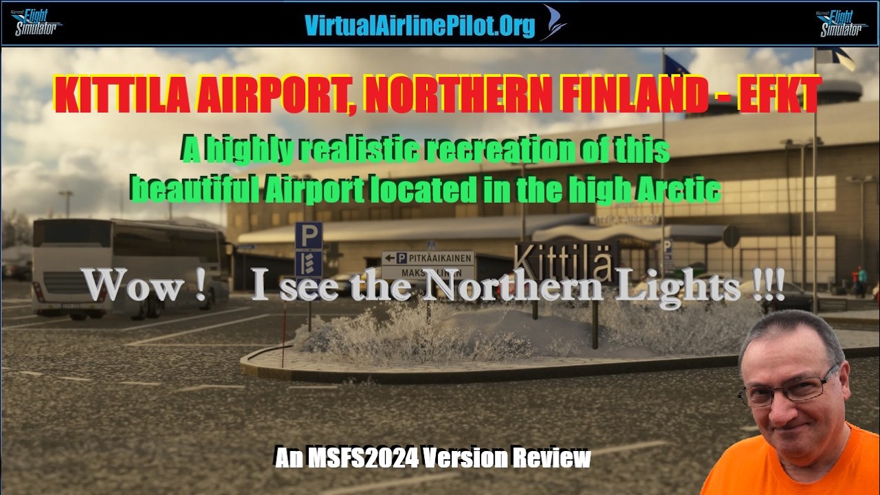 [MSFS2024]  KITTILA AIRPORT, FINLAND by INIBUILDS | A GEM OF A SCENERY & THE AURORA BOREALIS TOO!