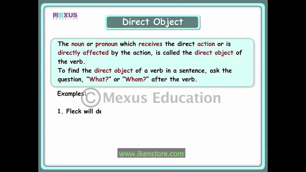 Direct and Indirect Objects | English Grammar | iken | ikenedu | ikenApp