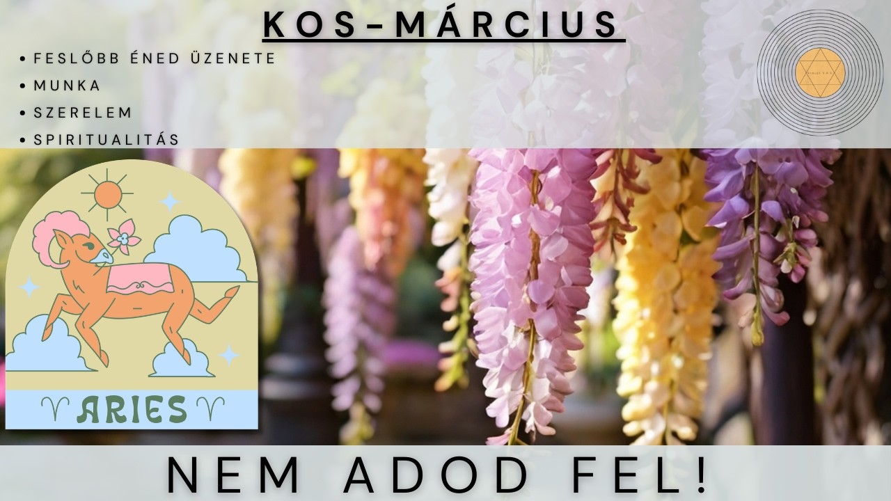 Kos - Március - Nem adod fel! - Tarot előrejelzés