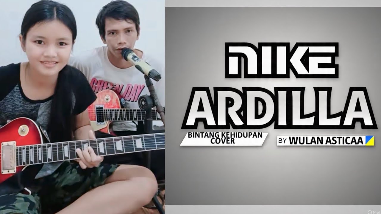 🔴 BINTANG KEHIDUPAN - NIKE ARDILLA COVER GITAR BY WULAN ASTICAA