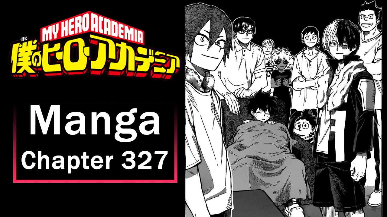 Reunited, And It Feels So Good! 🛀🏼🧼  My Hero Academia: Chapter 327 Reaction/Discussion