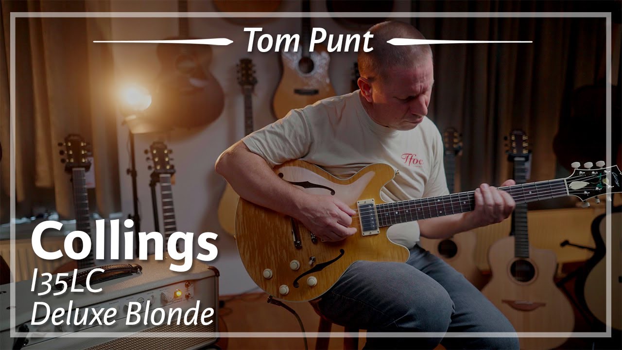Collings I35LC Deluxe Blonde played by Tom Punt | Demo