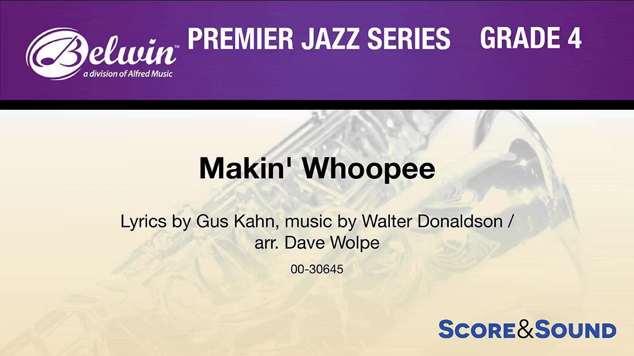 Makin' Whoopee, arr. Dave Wolpe – Score & Sound