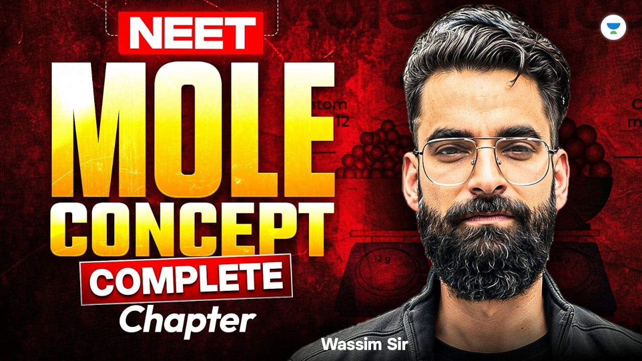 Mole Concept One Shot | Complete Chapter for NEET 2026 | Basics to Advanced | Wassim Sir
