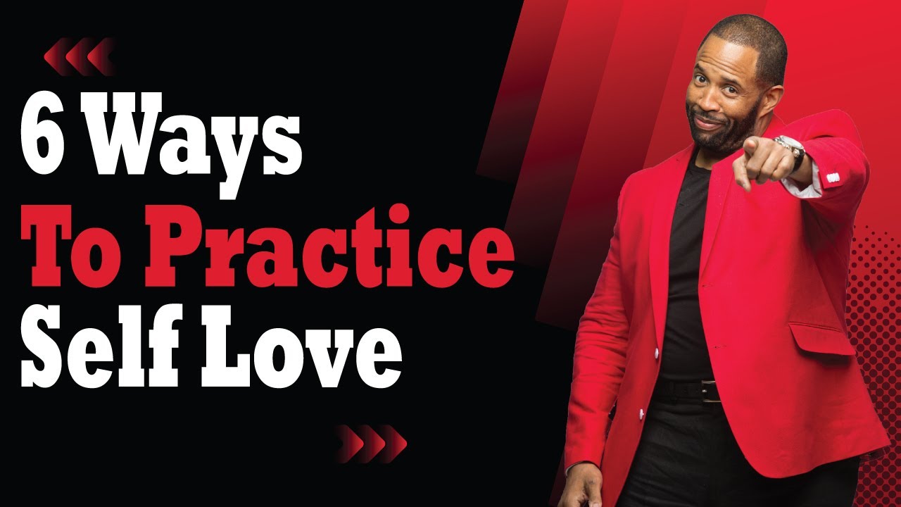 6 способов практиковать любовь к себе || Коуч Кен Кэнион