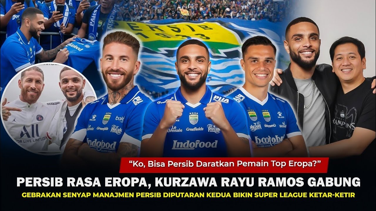 😱EDAN,DUIT PERSIB GAK ABIS², Kurzawa Rayu Ramos Gabung‼️Gebrakan Senyap Manajmen,Dewa Tikung Joey🔥