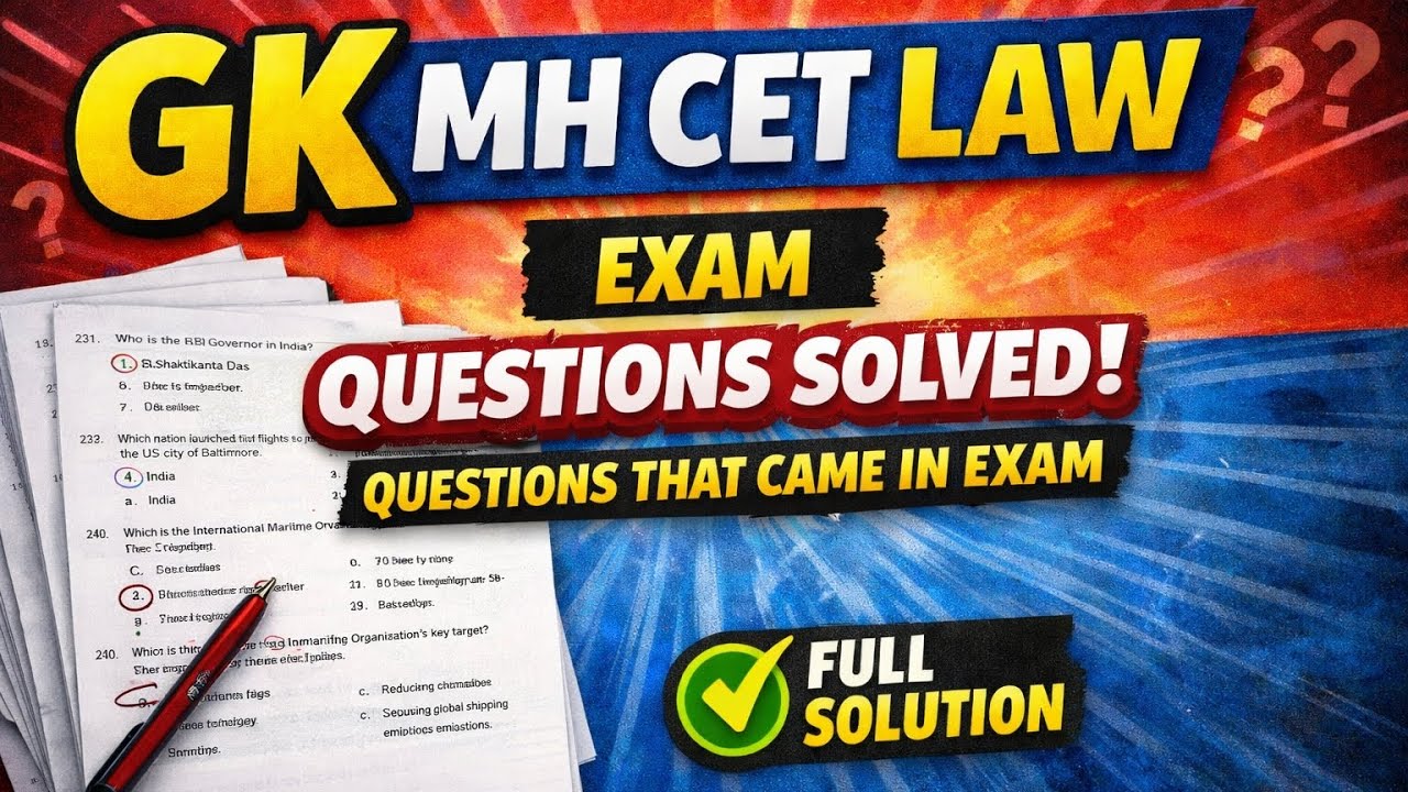 MH CET Law GK – Questions Solved | MH CET LAW PREVIOUS YEAR QUESTION PAPER 