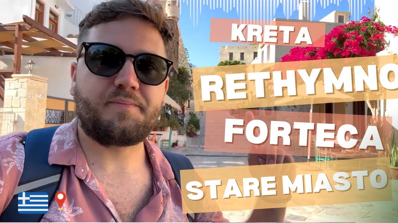 🇬🇷 Kreta &ndash; Rethymno, Wenecka Forteca Stare miasto i kąpiel w morzu | Dzień 3