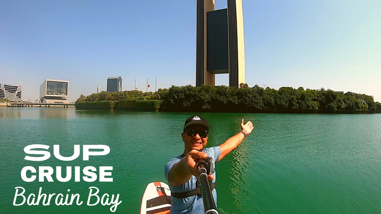 Stand Up Paddling (SUP) | A CRUISE AROUND FOUR SEASONS BAHRAIN BAY