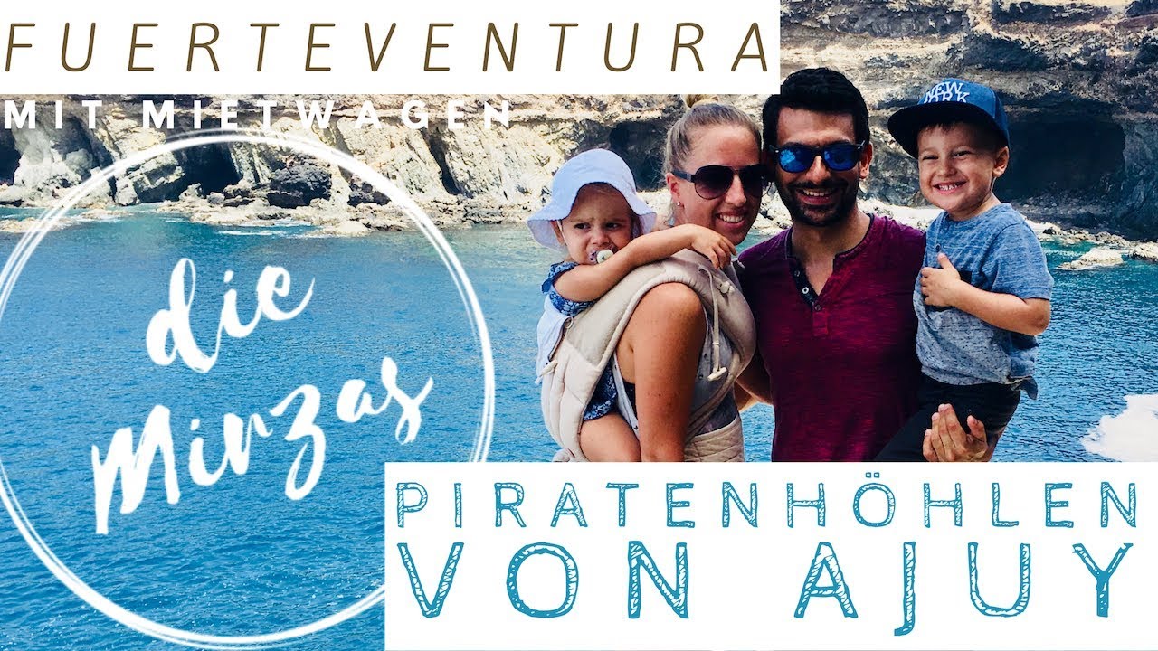 VLOG 003, Highlights auf Fuerteventura mit Kindern, Piratenhöhlen von Ajuy
