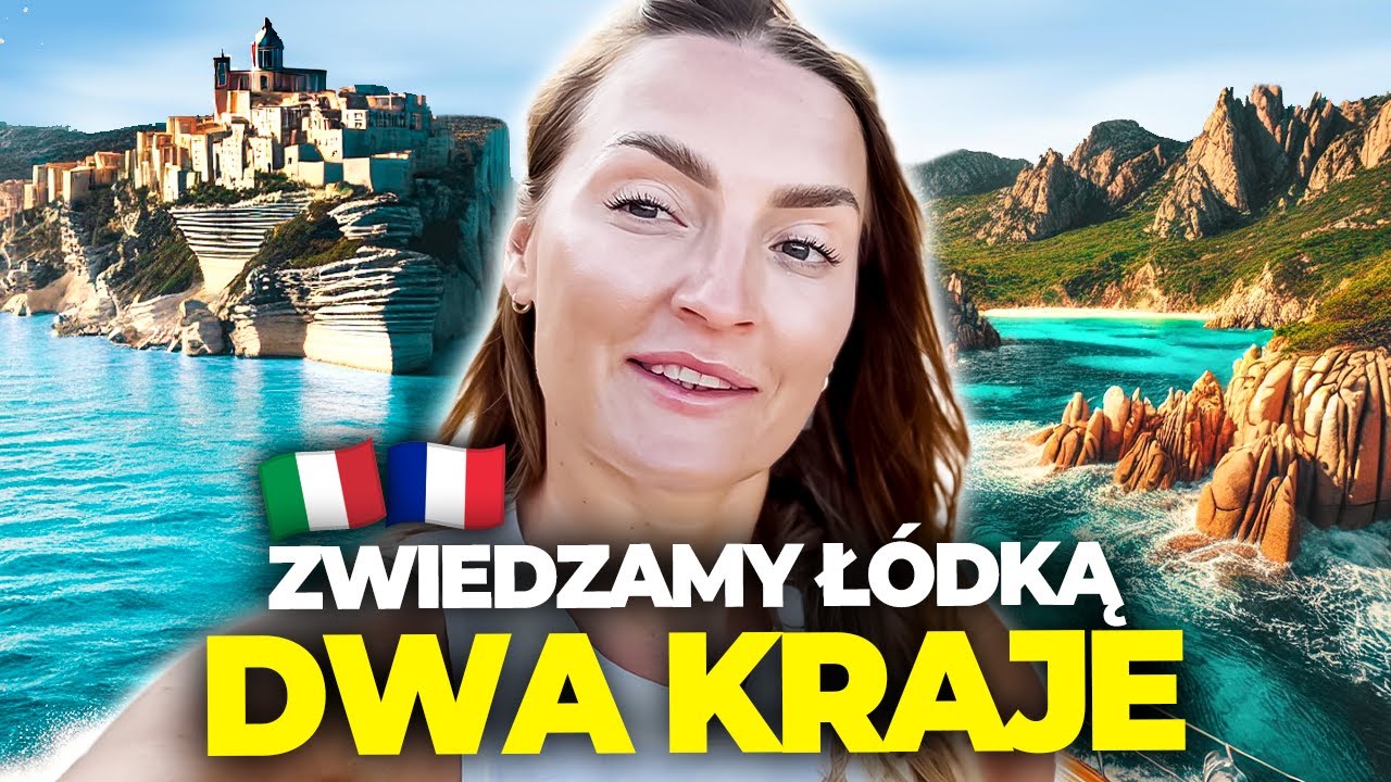 Miejsce, kt&oacute;re łączy dwa kraje z perspektywy ł&oacute;dki [Korsyka i Sardynia] | Magda Malaczyńska