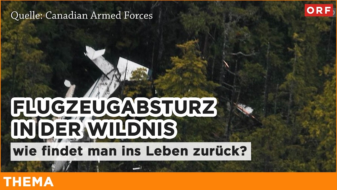 Flugzeugabsturz in der kanadischen Wildnis | Thema 02.03.2026