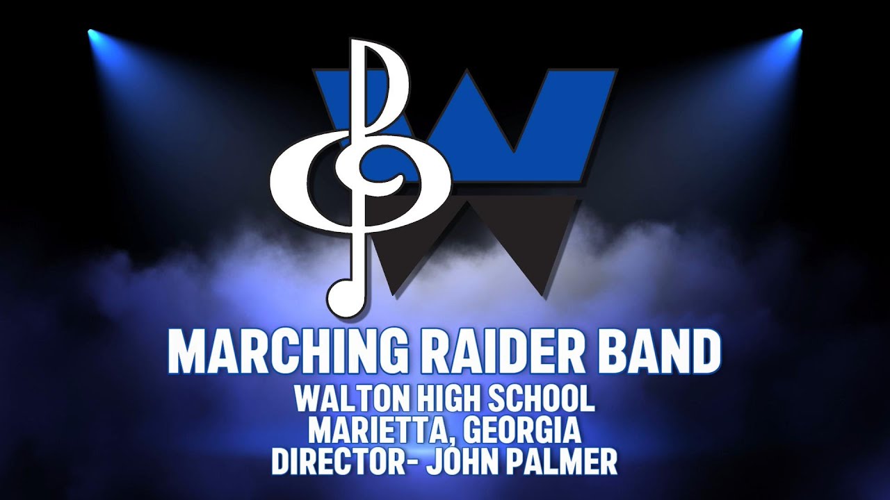 Walton High School Marching Raider Band- The Myth of Ra