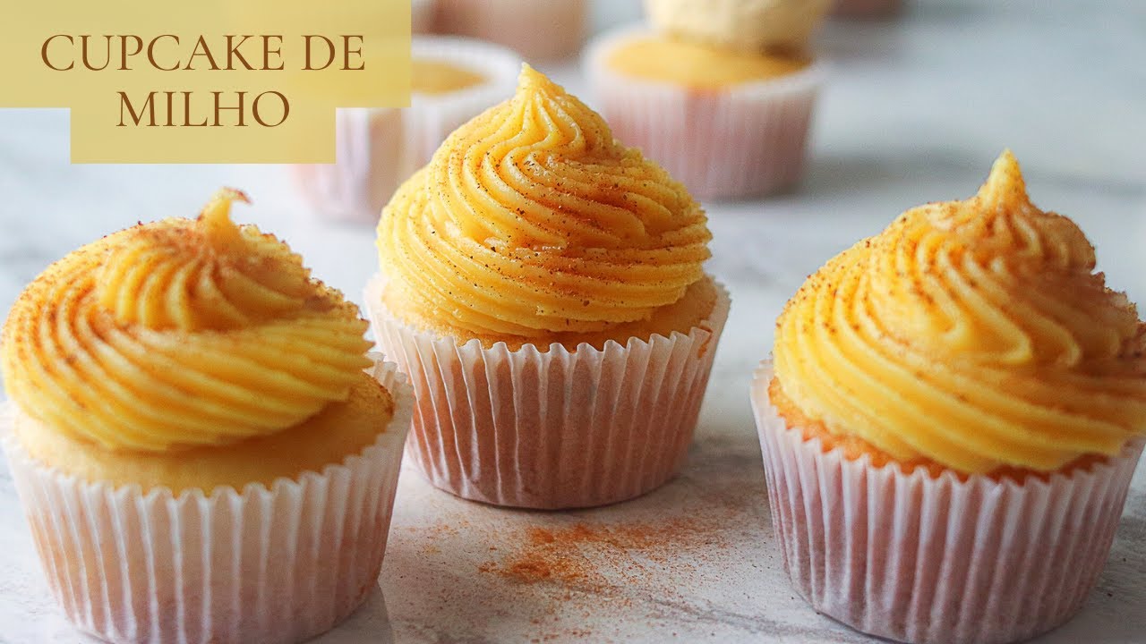 CUPCAKE DE MILHO PARA FESTAS JUNINAS | BOLOS SABOROSOS