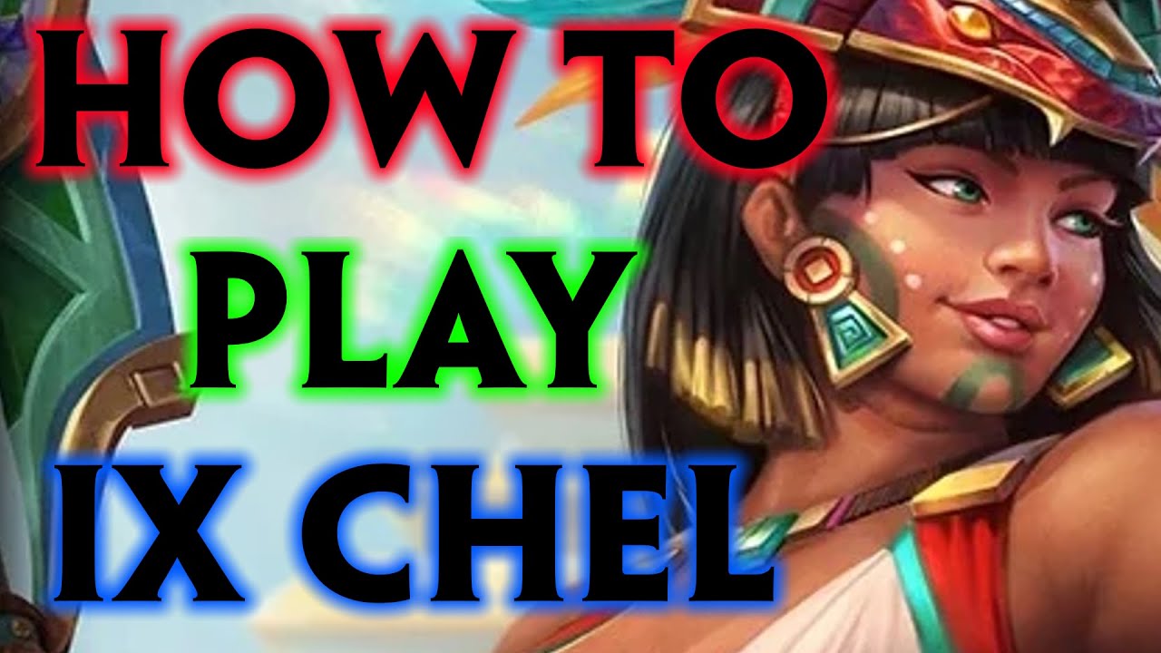 SMITE Ix Chel Guide Season 10