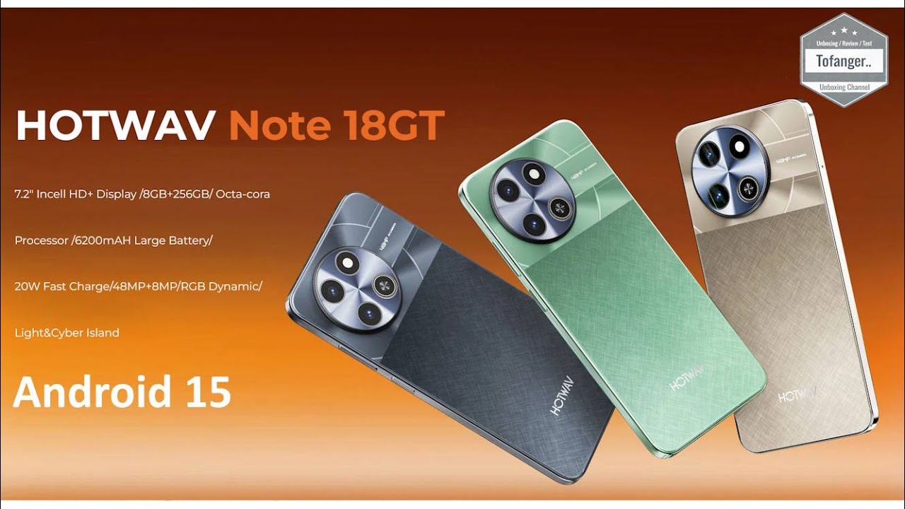 Смартфон Hotwav Note 18 GT - Android 15 - 7,2-дюймовый экран - 8 ГБ ОЗУ + 256 ГБ ПЗУ- Распаковка
