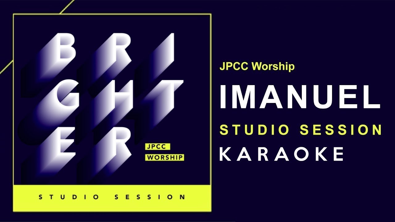 Imanuel - JPCC Worship (Karaoke Version by Daily Worship)