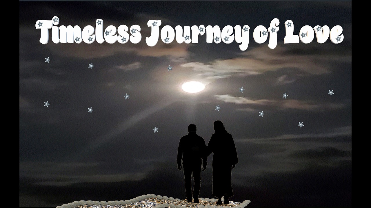 Timeless Journey of Love