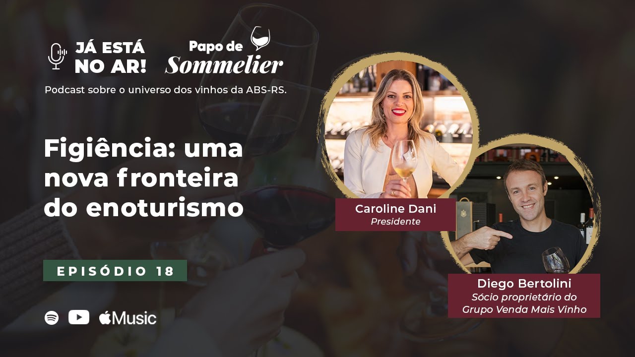 EP 18 - Figiência: uma nova fronteira do enoturismo