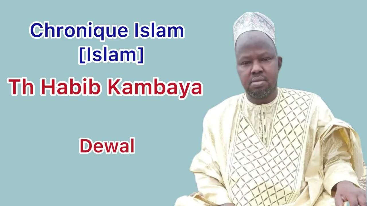 El Hadj Habib Kambaya Dewal [Poular]