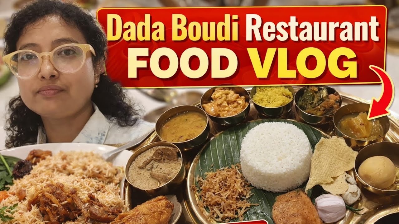 Famous Dada Boudi Restaurant Barrackpore Food Review 😍 Mutton Biryani & Veg Thali| Bengali Food Vlog